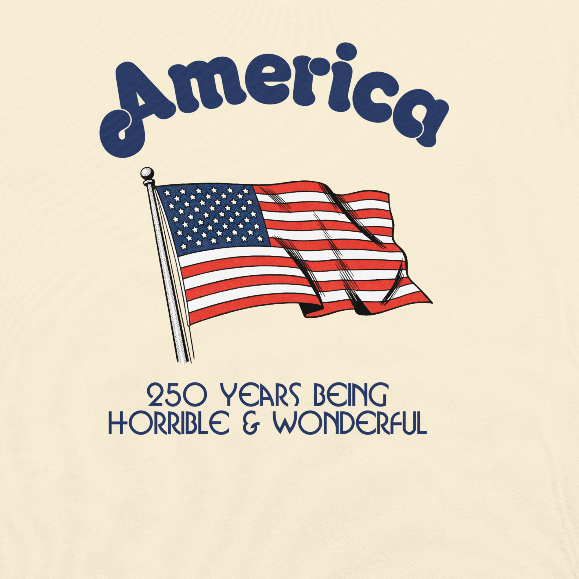America: 250 Years Being Horrible & Wonderful - Image 17